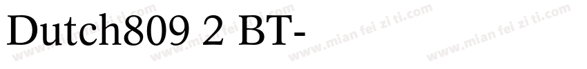 Dutch809 2 BT字体转换